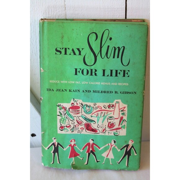 Vintage Stay Slim For Life Ida Jean Kaim Mildred B. Gibson Hardcover Book - Picture 1 of 7